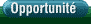 Opportunité
